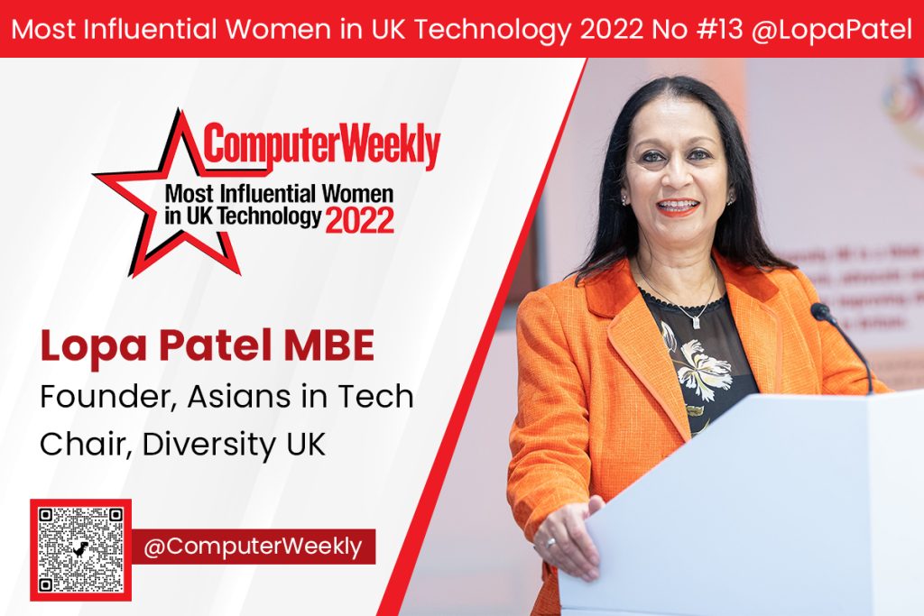 Lopa Patel MBE at No 13 in Computer Weekly's Most Influential Women in UK Technology 2022